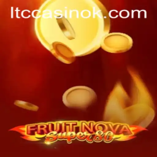 Unveiling the Thrills of FruitNovaSuper80: The Ultimate Xwin Casino Experience